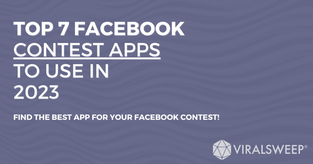 Best Facebook Contest Apps